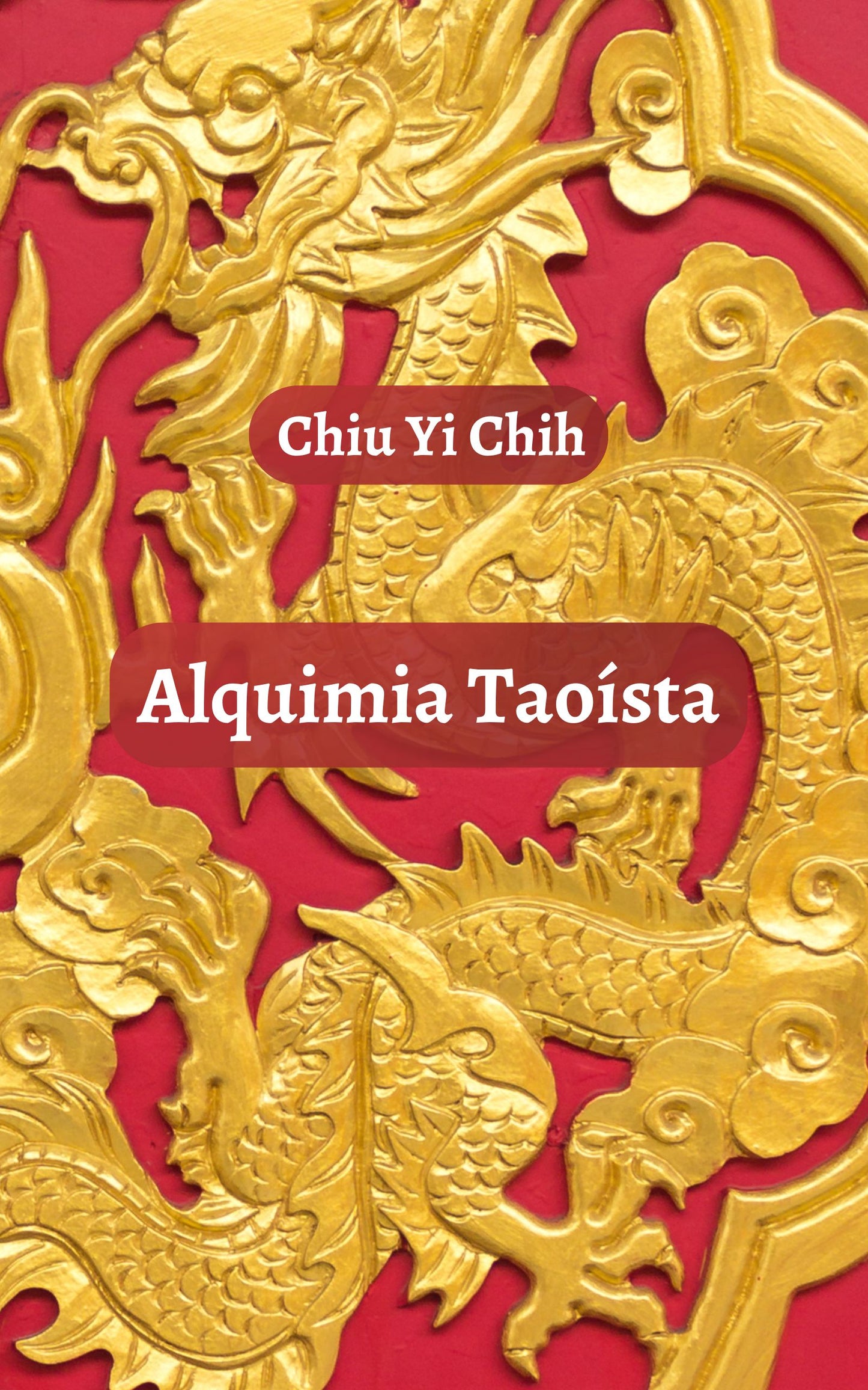 ALQUIMIA TAOÍSTA (Livro e E-book)