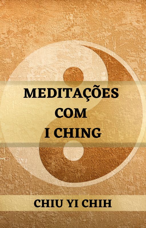 MEDITAÇÕES COM I CHING (E-book)